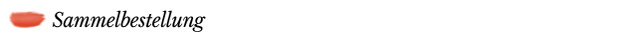 Sammelbestellung