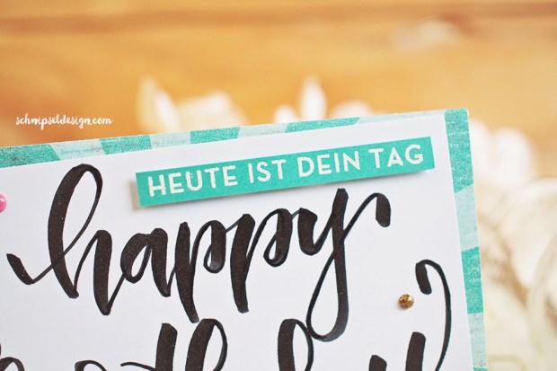 stampin-up-zum-geburtstag-brushlettering-schnipseldesign-oesterreich-2
